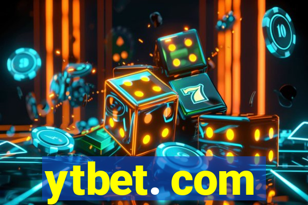 ytbet. com